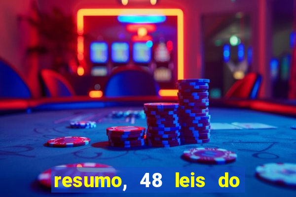 resumo, 48 leis do poder pdf